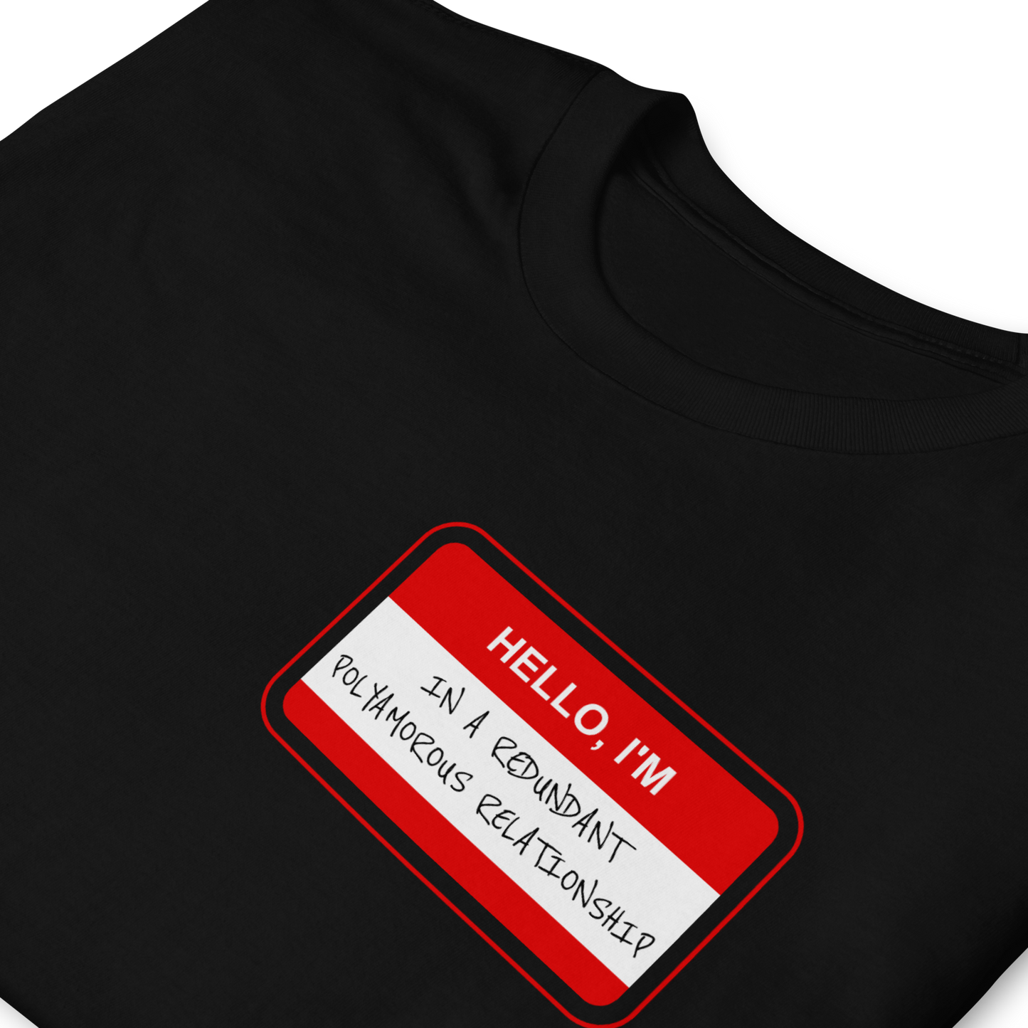 Redundant Unisex T-Shirt