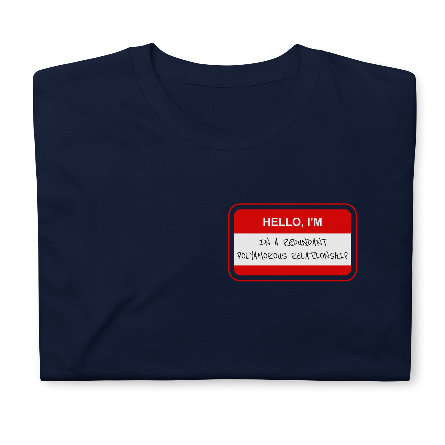 Redundant Unisex T-Shirt